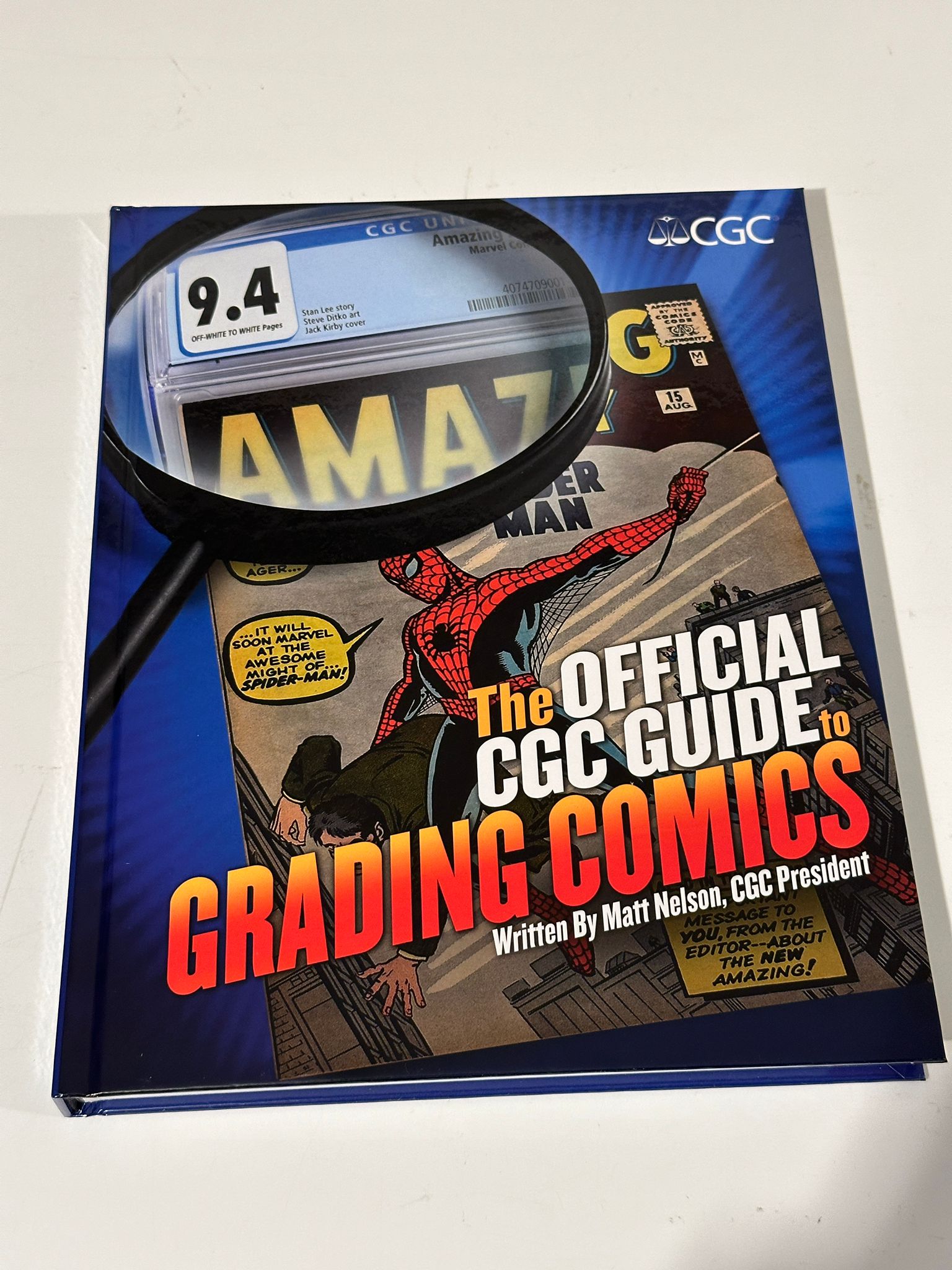 The Official CGC Guide to Grading Comics - 1st Edition - HARDCOVER