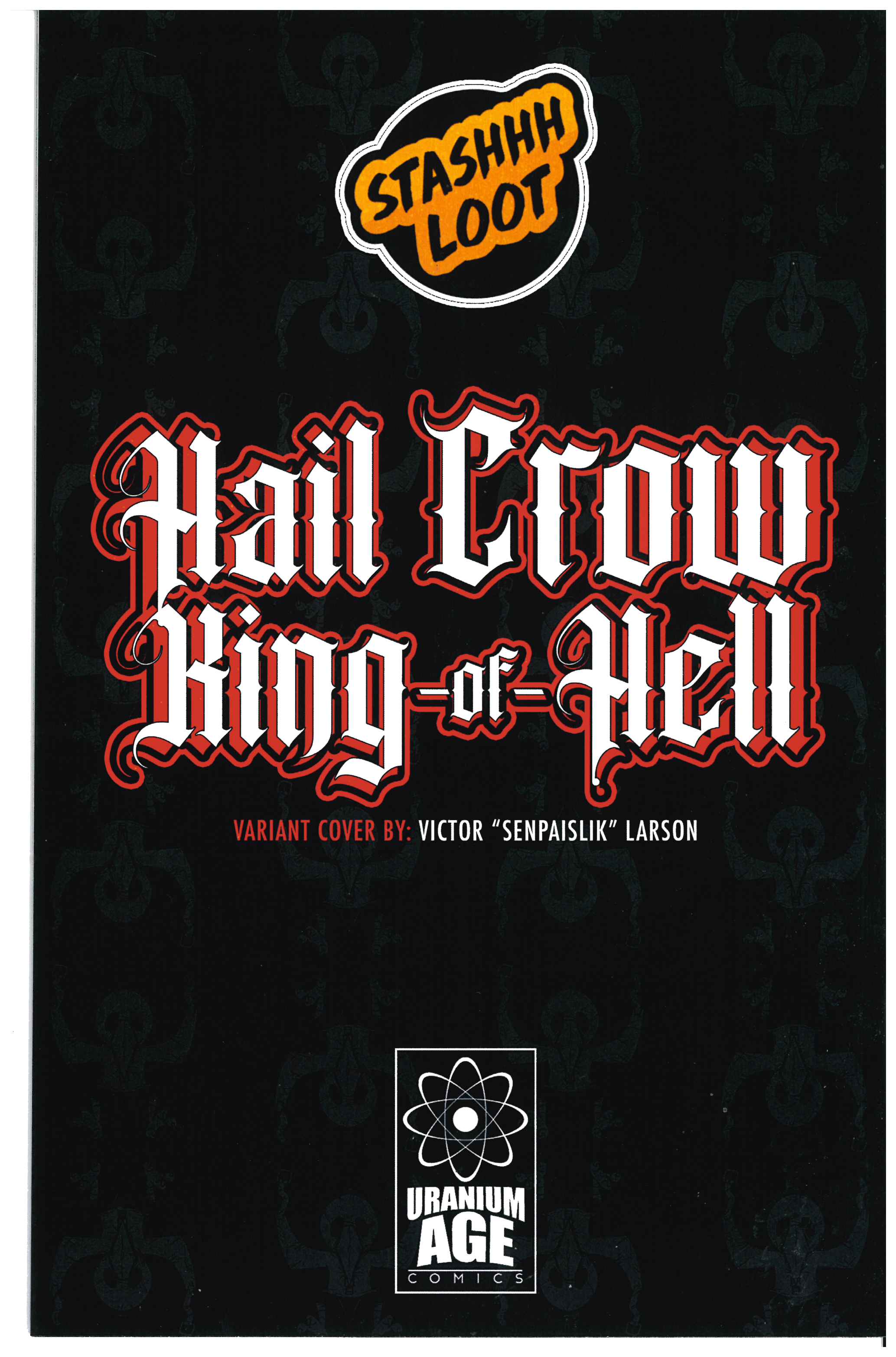 Hail Crow, King of Hell #1 backside