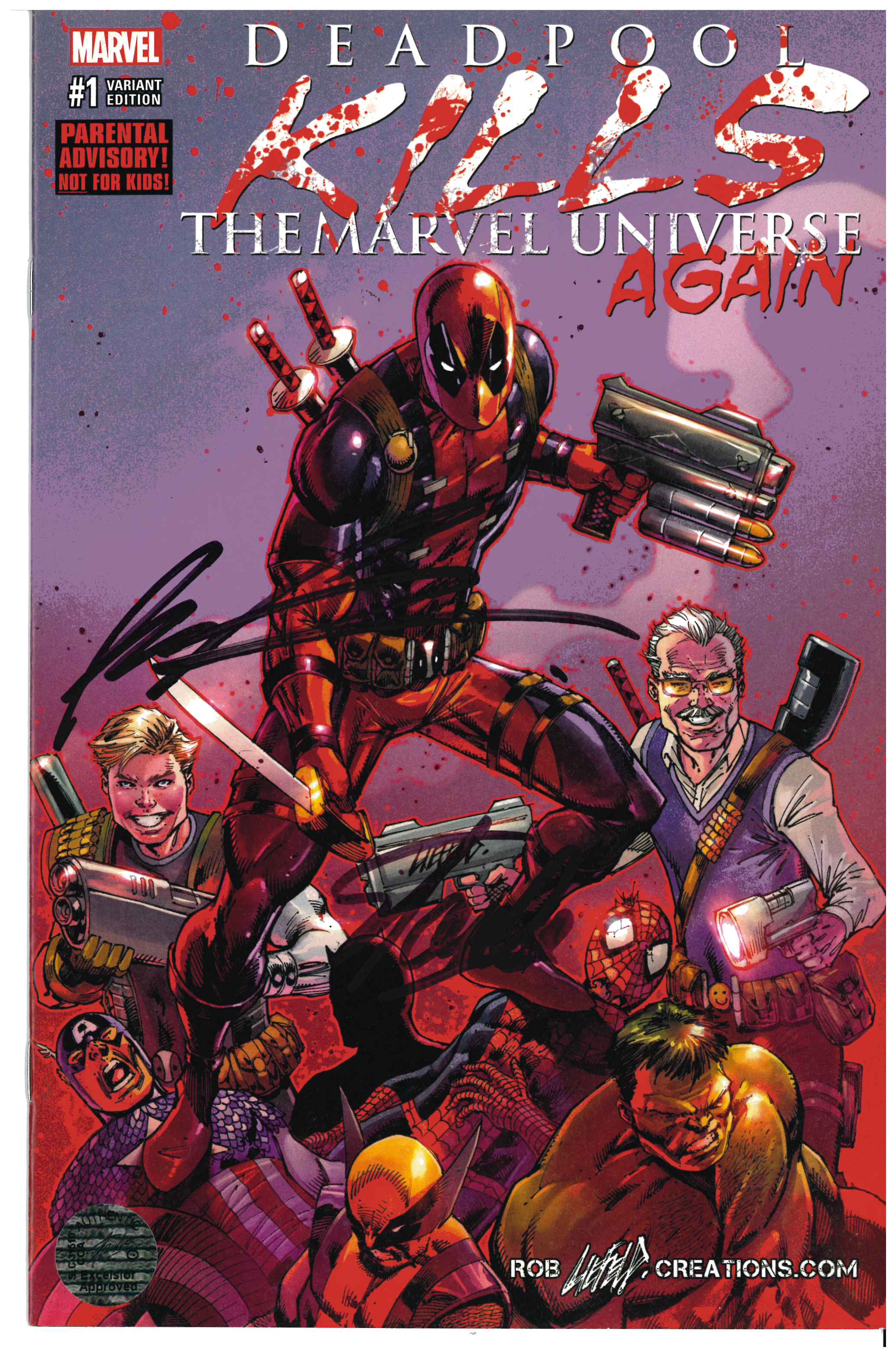 Deadpool Kills The Marvel Universe Again #1 | Signed by Stan Lee & Rob Liefeld