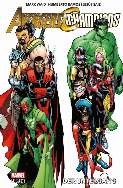 Marvel Legacy - Avengers/Champions - Downfall