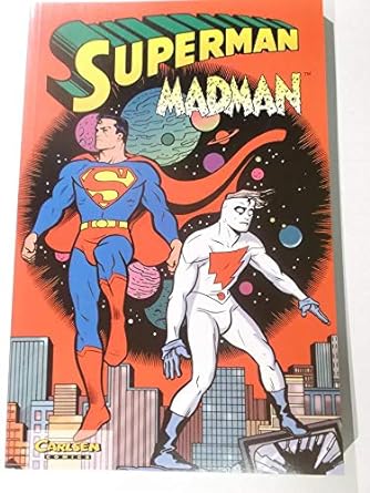 Superman, Madman