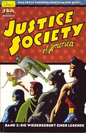 JLA Sonderband 16 Justice Society of America Band 1: Die Wiedergeburt einer Legende