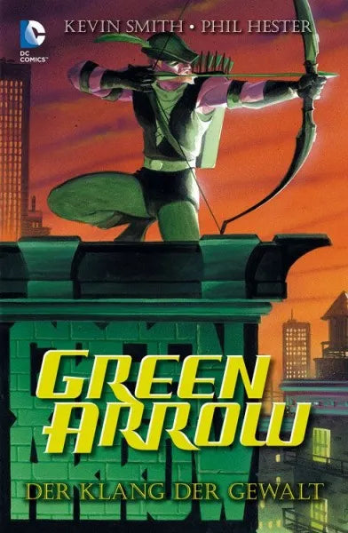 Green Arrow - The Sound of Violence