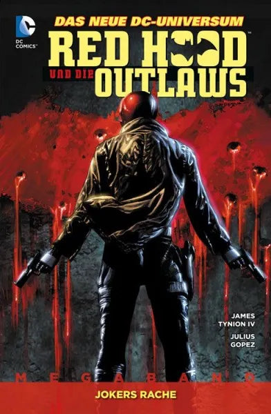 Red Hood und die Outlaws Megaband 2 - Jokers Rache