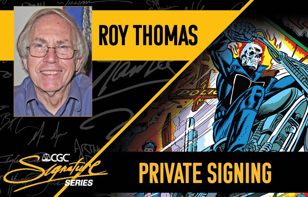 CGC Signature Series mit Roy Thomas