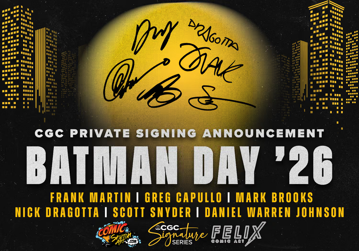 CGC Signature Series mit dem Absolute Batman Team!